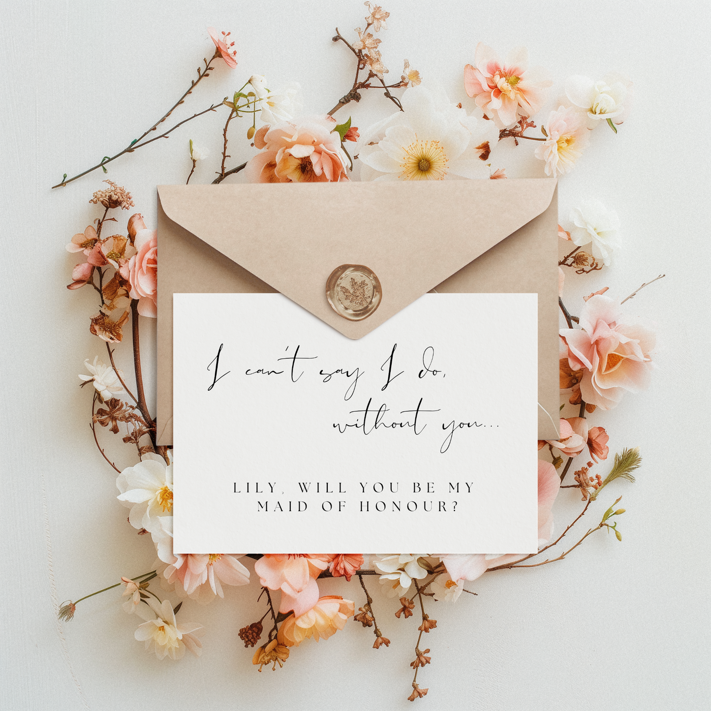 Personalised I Can't Say I Do Without You Proposal Card